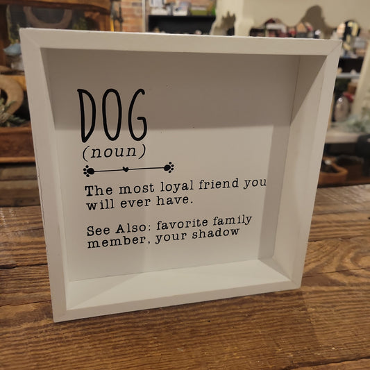 Dog Shadowbox sign