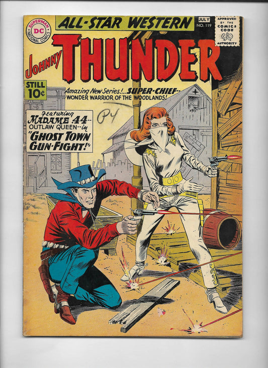 Comic Book = ALL-STAR WESTERN #119 - Johnny Thunder & Madame .44/ 1961!