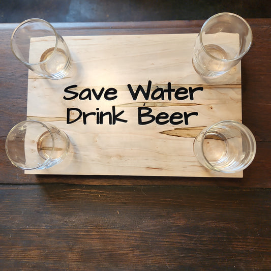 Save Water Drink Beer Beer Flight