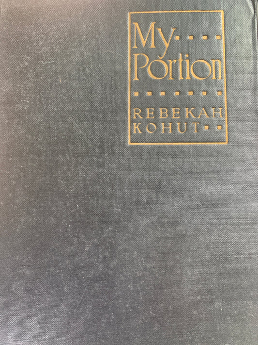 My Portion, By Rebekah Kohut